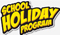 School Holiday Program