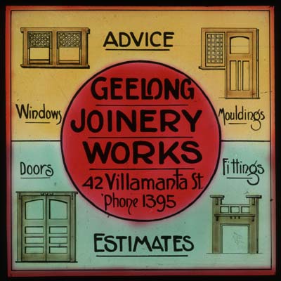 Cinema Advertisement for Geelong Joinery Works, c.1940